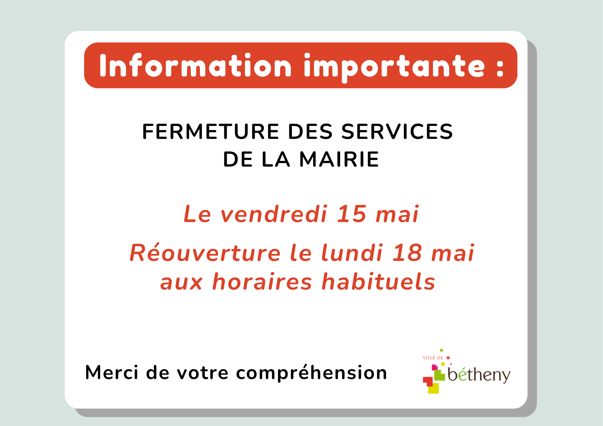 Fermeture des services municipaux – vendredi 15 mai